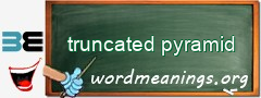 WordMeaning blackboard for truncated pyramid